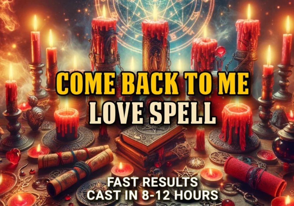 Come Back to Me Spell